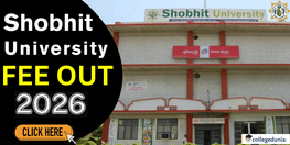 Shobhit University Fee Structure 2026 Out